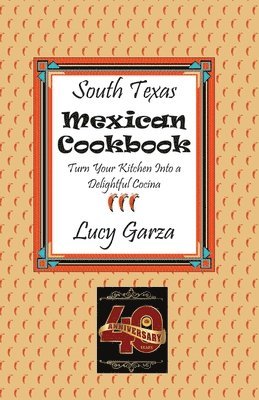 bokomslag South Texas Mexican Cookbook