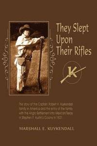 bokomslag They Slept Upon Their Rifles