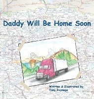 bokomslag Daddy Will Be Home Soon