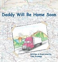 Daddy Will Be Home Soon 1