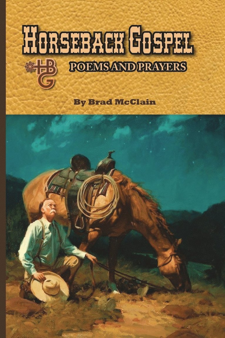 Horseback Gospel - Poems and Prayers 1