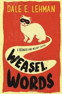 bokomslag Weasel Words