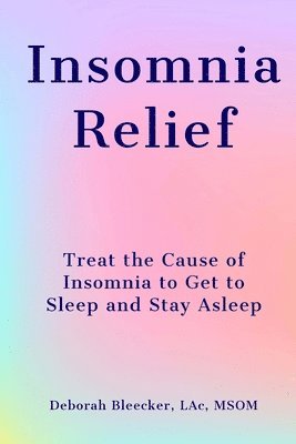 bokomslag Insomnia Relief