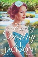 Earl of Destiny: A Lords of Fate Novel 1