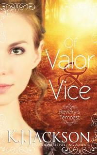 bokomslag Of Valor & Vice: A Revelry's Tempest Novel