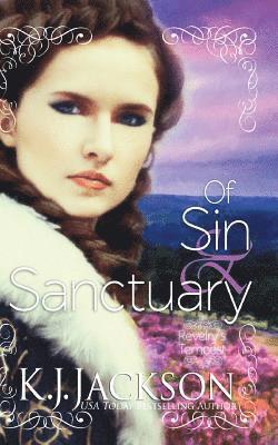 Of Sin & Sanctuary: A Revelry's Tempest Novel 1