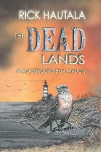 bokomslag The Dead Lands