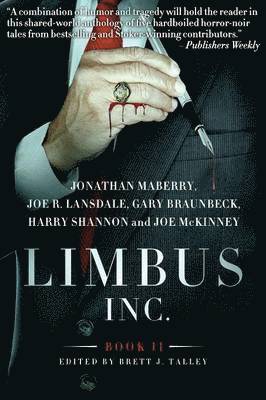 Jonathan Maberry, Joe R Lansdale, Gary A Braunbeck - Limbus, Inc., Book II, Häftad