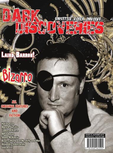Laird Barron, Aaron J French, Mary A Turzillo - Dark Discoveries - Issue #33, Inbunden