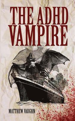 bokomslag ADHD Vampire