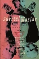 John Palisano, Gabino Iglesias - Surreal Worlds, Häftad