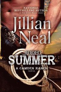 bokomslag Rodeo Summer: A Camden Ranch Novel