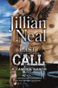 bokomslag Last Call: A Camden Ranch Novel