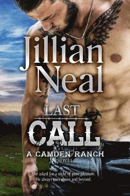 Last Call: A Camden Ranch Novel 1