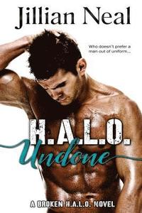 bokomslag H.A.L.O. Undone: A Broken H.A.L.O. Novel