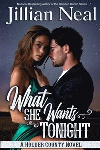 bokomslag What She Wants Tonight