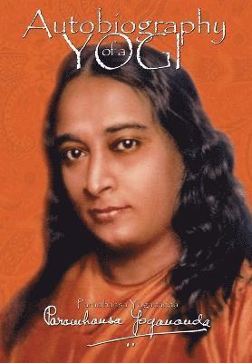 Paramhansa Yogananda - Autobiography of a Yogi, Häftad