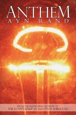 Ayn Rand - Anthem, Häftad