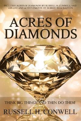 Acres of Diamonds by Russell H. Conwell 1