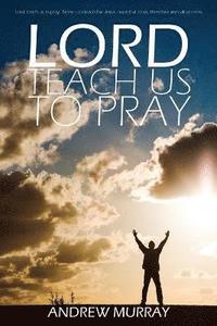 bokomslag Lord, Teach Us to Pray by Andrew Murray