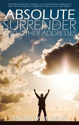 Absolute Surrender by Andrew Murray 1