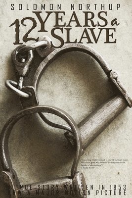 12 Years a Slave by Solomon Northup 1