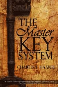 bokomslag The Master Key System by Charles F. Haanel