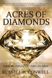 bokomslag Acres of Diamonds by Russell H. Conwell