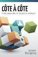 Jacques Bourgeacq, Rocio Txabarriaga - CÔTE À CÔTE 1 - Étude comparative de l'anglais et du français, Häftad