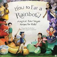 bokomslag How to Eat a Rainbow