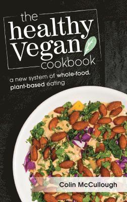 The Healthy Vegan Cookbook 1