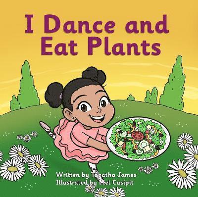 I Dance and Eat Plants 1