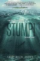 Stump!: The Naked Warrior 1