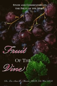bokomslag Fruit of the Vine
