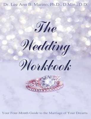 Lee Ann B Marino, Lee Ann B. Marino - Wedding Workbook, Häftad