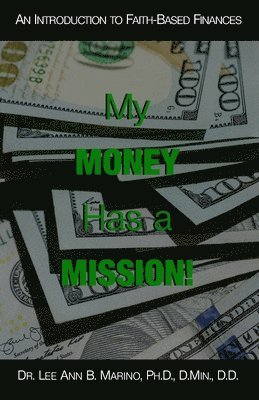 My Money Has A Mission! 1