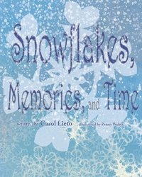 bokomslag Snowflakes, Memories, and Time