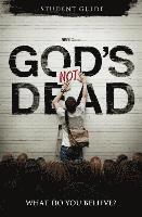 bokomslag God's Not Dead: What Do You Believe?