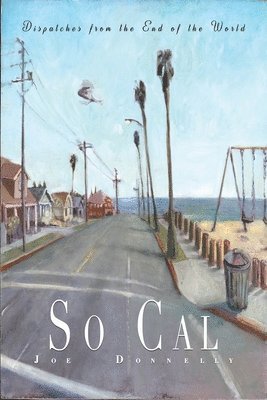 Joe Donnelly - So Cal, Häftad