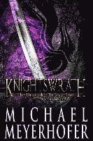 Michael Meyerhofer - Knightswrath, Häftad