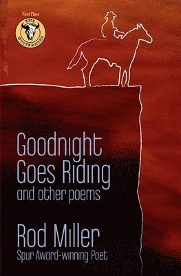 Rod Miller - Goodnight Goes Riding, Häftad