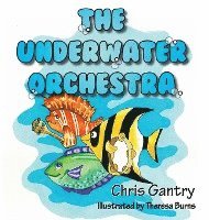 bokomslag The Underwater Orchestra