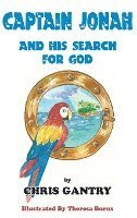 bokomslag Captain Jonah and His Search for God