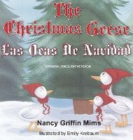 Las Ocas de Navidad/The Christmas Geese 1