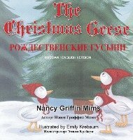 The Christmas Geese: (With Russian Translation) 1