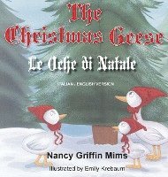 bokomslag Le Oche Di Natale/The Christmas Geese