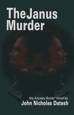 The Janus Murder