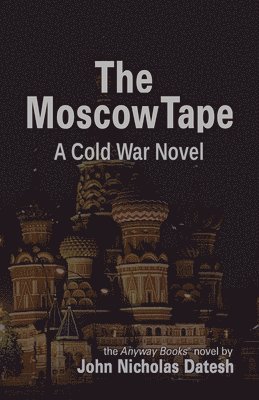 bokomslag The Moscow Tape