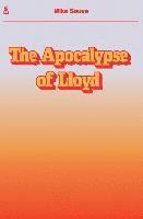 bokomslag The Apocalypse of Lloyd