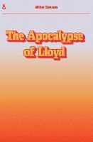 bokomslag The Apocalypse of Lloyd